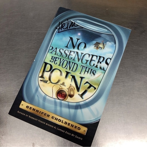 No Passengers Beyond This Point by: Gennifer Choldenko, paperback book - Picture 1 of 6